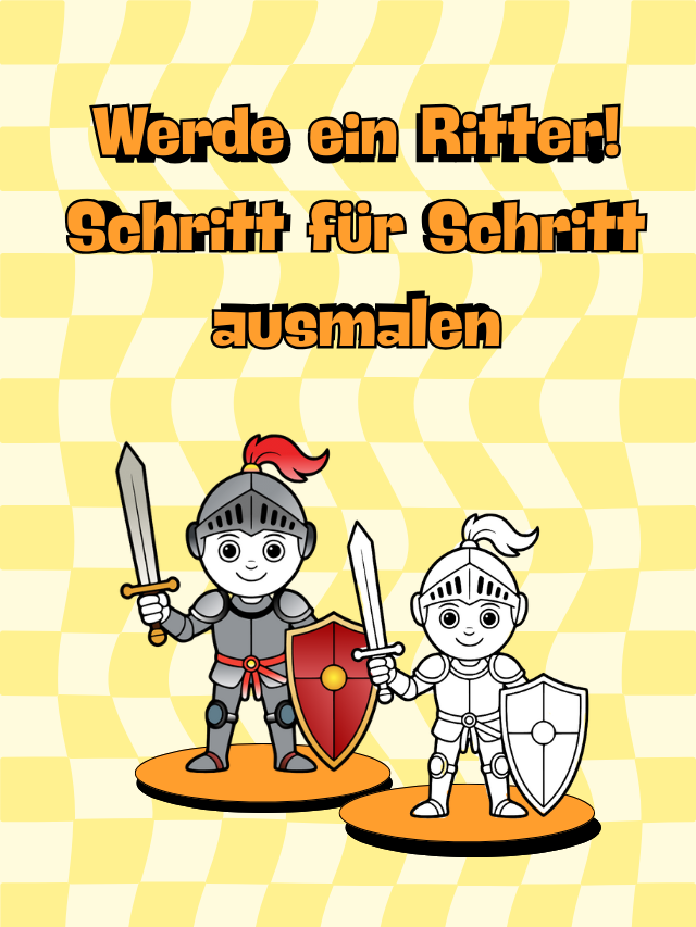 Werde ein Ritter! Schritt für Schritt ausmalen