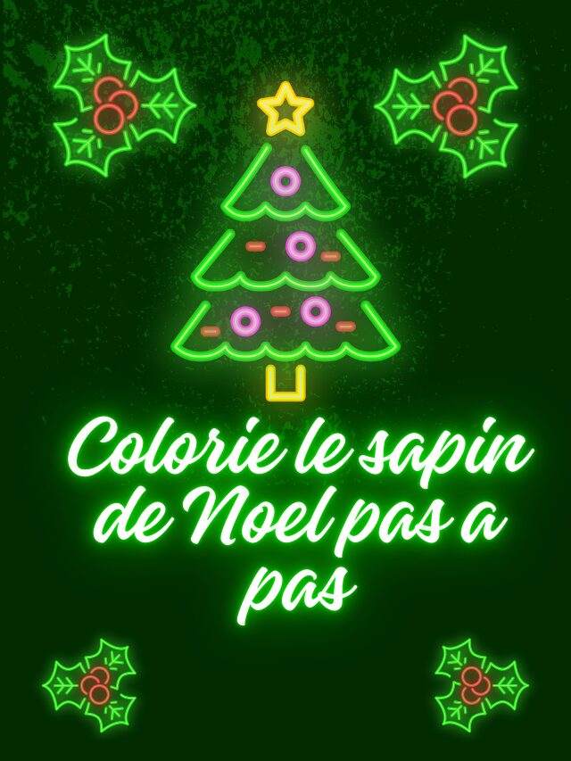 Colorie le sapin de Noel pas a pas